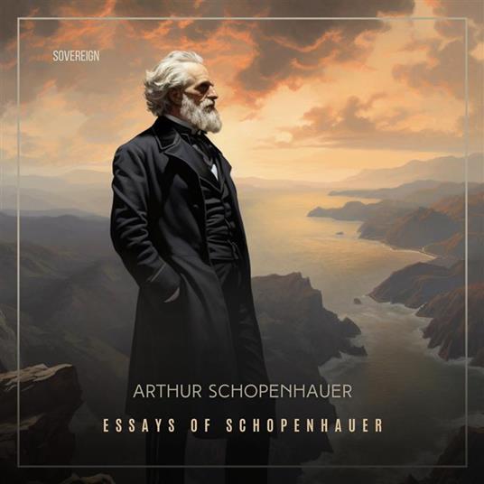 Essays of Schopenhauer