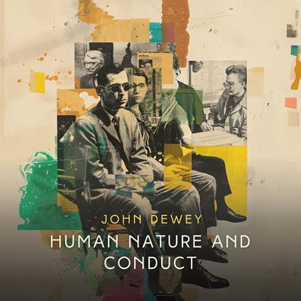 Human Nature and Conduct
