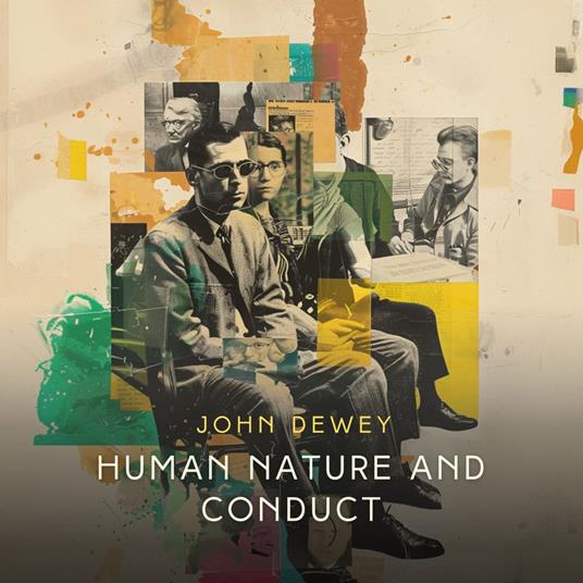 Human Nature and Conduct