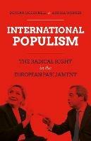 International Populism: The Radical Right in the European Parliament - Duncan McDonnell,Annika Werner - cover