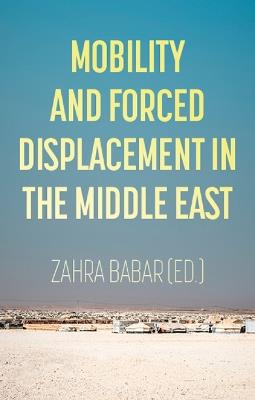 Mobility and Forced Displacement in the Middle East - cover