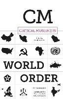 Critical Muslim 39: World Order - cover