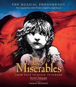 Les Misérables: The Story So Far of the World's Longest Running Musical