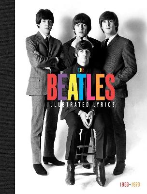 The Beatles: The Illustrated Lyrics - Welbeck (INGRAM US) - cover