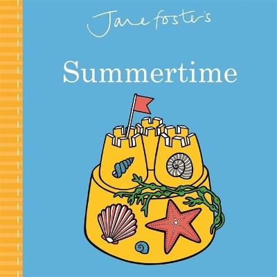 Jane Foster's Summertime - Jane Foster - cover