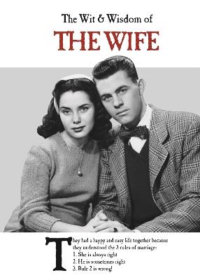 The Wit and Wisdom of the Wife: the perfect Mother’s Day gift  from the BESTSELLING Greetings Cards Emotional Rescue - Emotional Rescue - cover