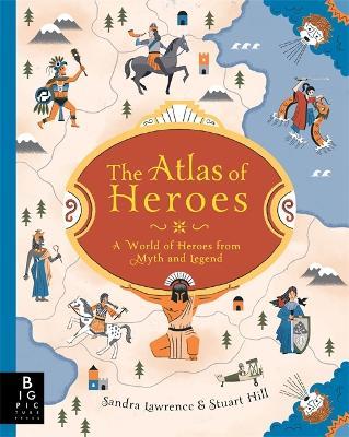 The Atlas of Heroes - Sandra Lawrence - cover