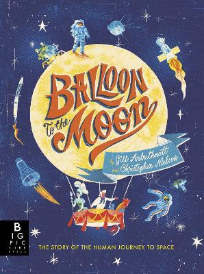 Balloon to the Moon - Gill Arbuthnott - cover
