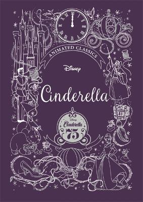 Cinderella (Disney Animated Classics): A deluxe gift book of the classic film - collect them all! - Lily Murray - cover