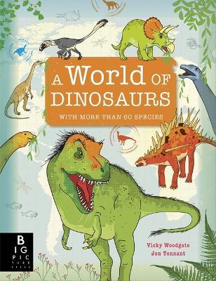 A World of Dinosaurs - Jonathan Tennant - cover