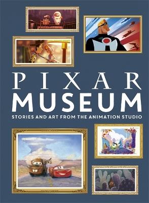 Pixar Museum: Stories and art from the animation studio - Walt Disney,Simon Beecroft - cover