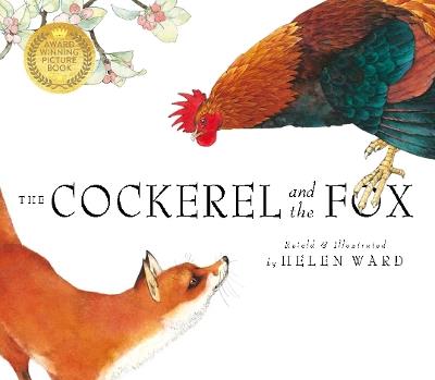 The Cockerel And The Fox - Helen Ward - cover