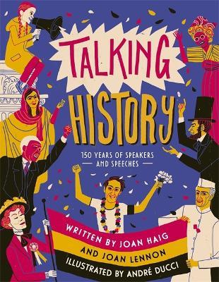 Talking History - Joan Lennon and Joan Dritsas Haig,Joan Lennon,Joan Dritsas Haig - cover