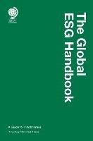 The Global ESG Handbook: A Guide for Practitioners