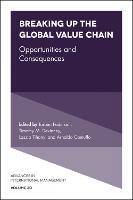 Breaking up the Global Value Chain: Opportunities and Consequences - cover