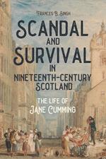 Scandal and Survival in Nineteenth-Century Scotland