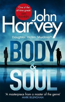 Body and Soul - John Harvey - cover