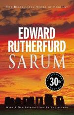 Sarum: 30th anniversary edition of the bestselling novel of England