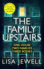 The Family Upstairs: The #1 bestseller. ‘I read it all in one sitting’ – Colleen Hoover