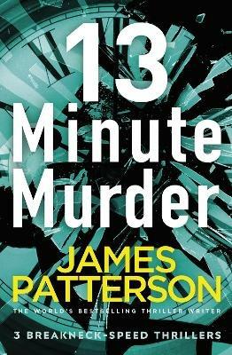 13-Minute Murder - James Patterson - cover
