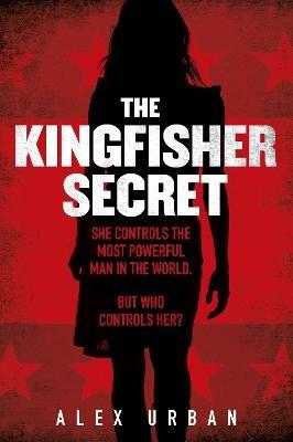 The Kingfisher Secret - Alex Urban - cover
