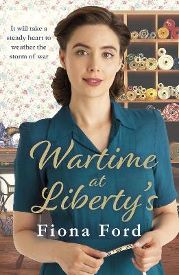 Wartime at Liberty's - Fiona Ford - cover