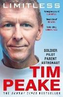 Limitless: The Autobiography: The bestselling story of Britain's inspirational astronaut