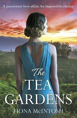 The Tea Gardens - Fiona McIntosh - cover