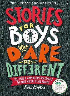 Stories for Boys Who Dare to be Different: The New York Times Bestseller - Ben Brooks - cover