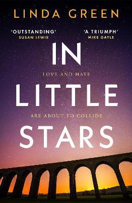 In Little Stars: the powerful and emotional page-turner you'll never forget - Linda Green - cover