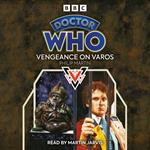 Doctor Who: Vengeance on Varos