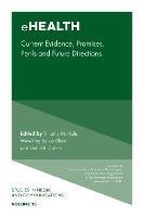 eHealth: Current Evidence, Promises, Perils, and Future Directions - cover