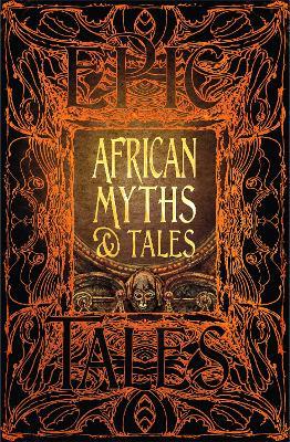 African Myths & Tales: Epic Tales - cover