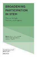 Broadening Participation in STEM: Effective Methods, Practices, and Programs - cover