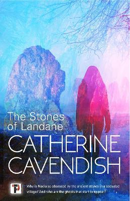 The Stones of Landane - Catherine Cavendish - cover
