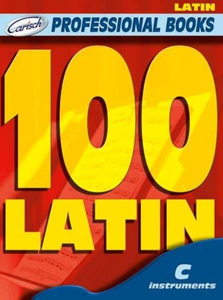  100 Latin. Spartiti per Strumenti in Do - copertina