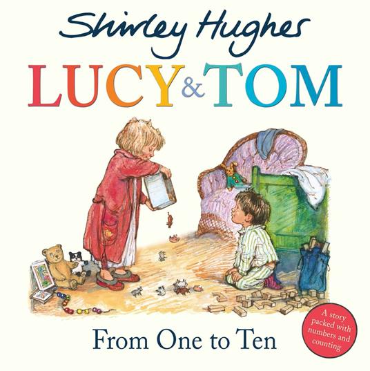 Lucy & Tom: From One to Ten - Hughes Shirley - ebook