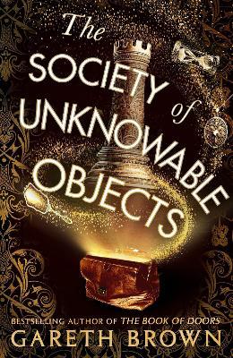 The Society of Unknowable Objects - Gareth Brown - cover