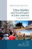 Urban Mobility and Social Equity in Latin America: Evidence, Concepts, Methods - cover