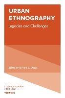 Urban Ethnography: Legacies and Challenges - cover