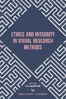 Ethics and Integrity in Visual Research Methods - cover