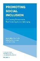 Promoting Social Inclusion: Co-Creating Environments That Foster Equity and Belonging