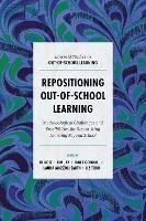 Repositioning Out-of-School Learning: Methodological Challenges and Possibilities for Researching Learning Beyond School - cover