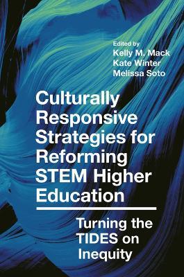 Culturally Responsive Strategies for Reforming STEM Higher Education: Turning the TIDES on Inequity - cover