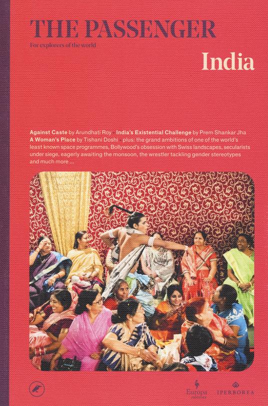 India. The passenger. For explorers of the world. Ediz. a colori - copertina
