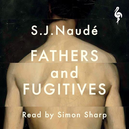 Fathers and Fugitives