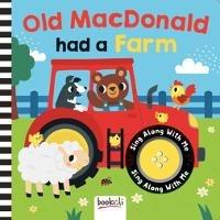 Old MacDonald Had a Farm: Sing Along With Me - cover