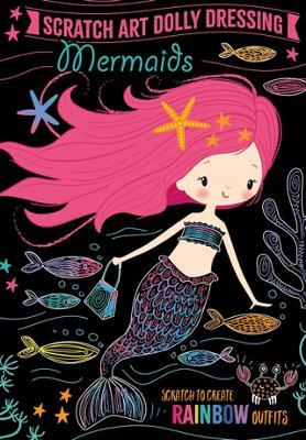 Scratch Art Dolly Dressing: Mermaids - cover