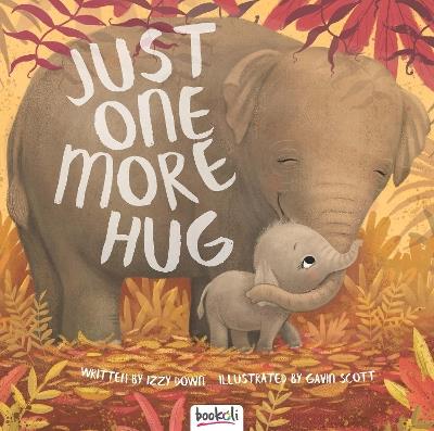 Just One More Hug - Izzy Down - cover