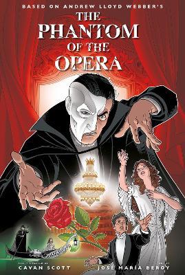 The Phantom of the Opera - Official Graphic Novel - Cavan Scott - cover